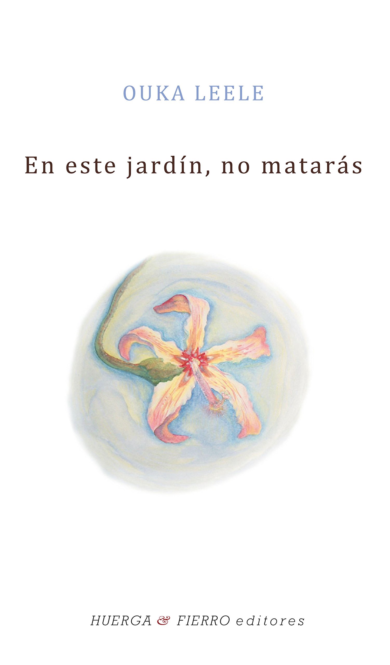 En este jardín, no matarás