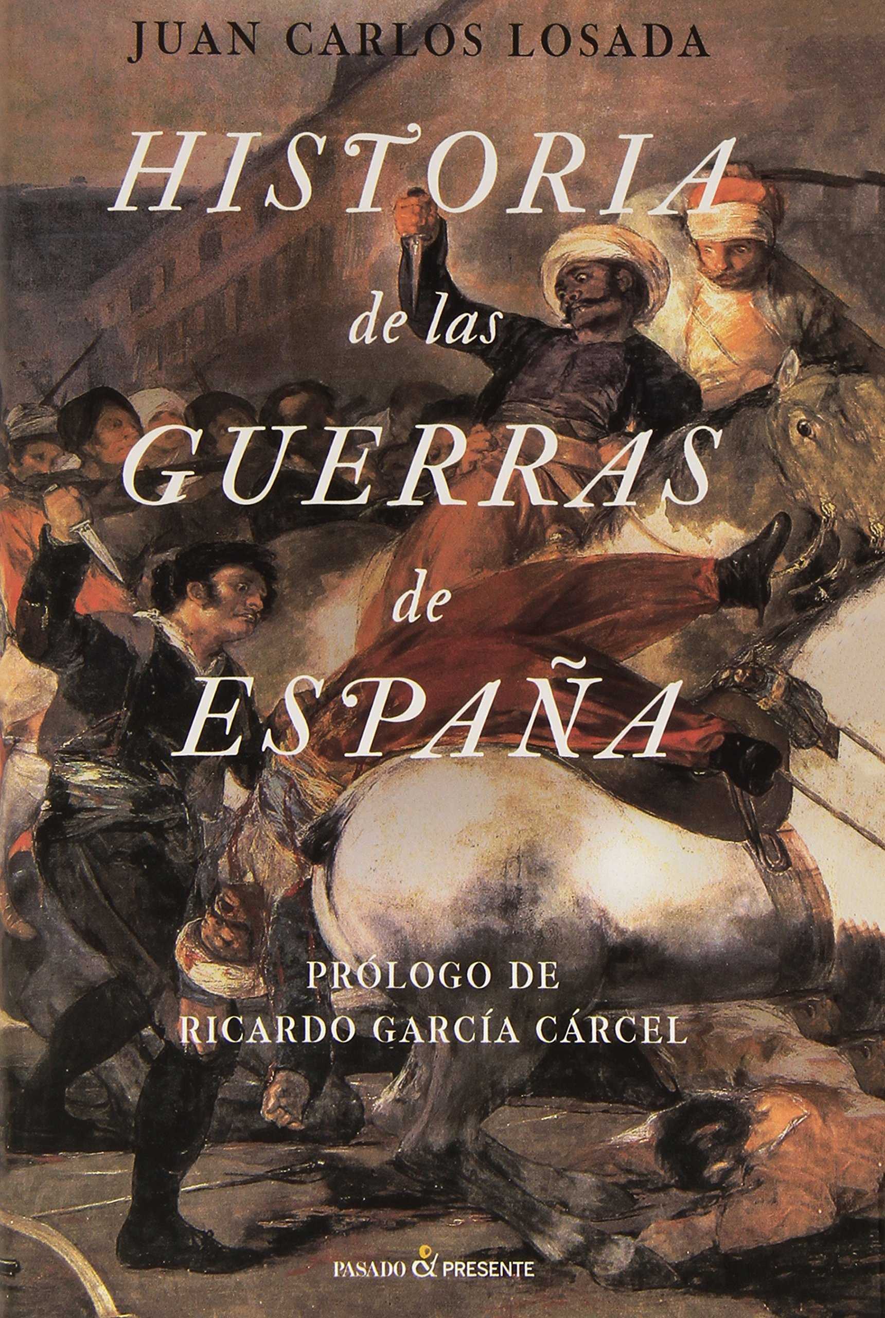Historia de las guerras de españa