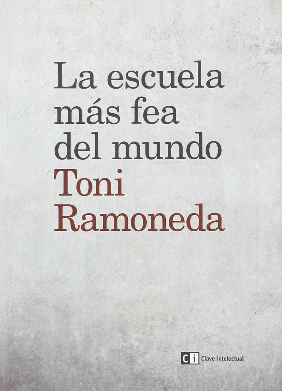 La escuela más fea del mundo