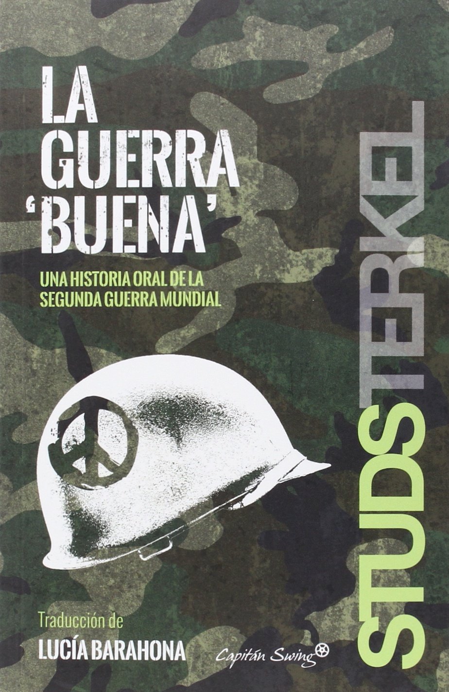 La guerra "buena"