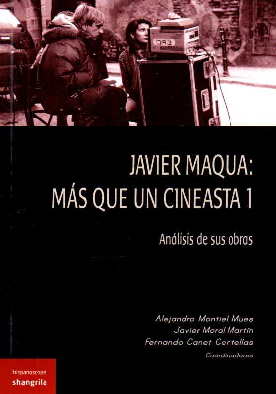 Javier Maqua: más que un cineasta 1