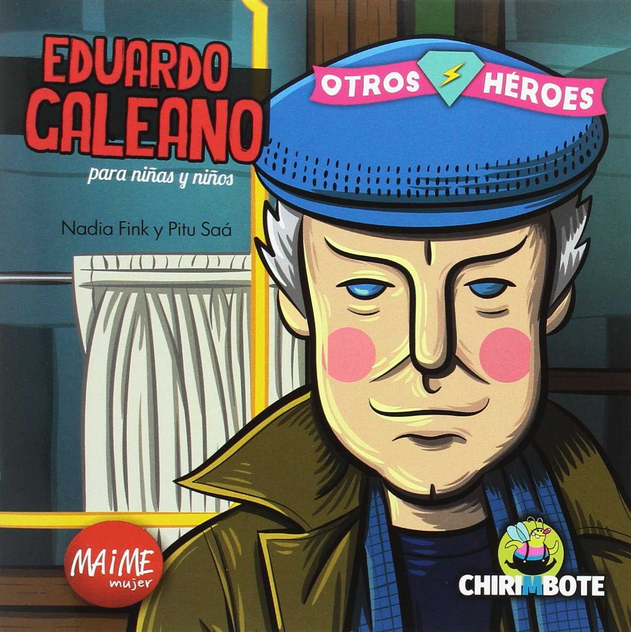 Eduardo Galeano para niñas y niños