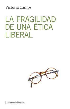 La fragilidad de una éŽtica liberal