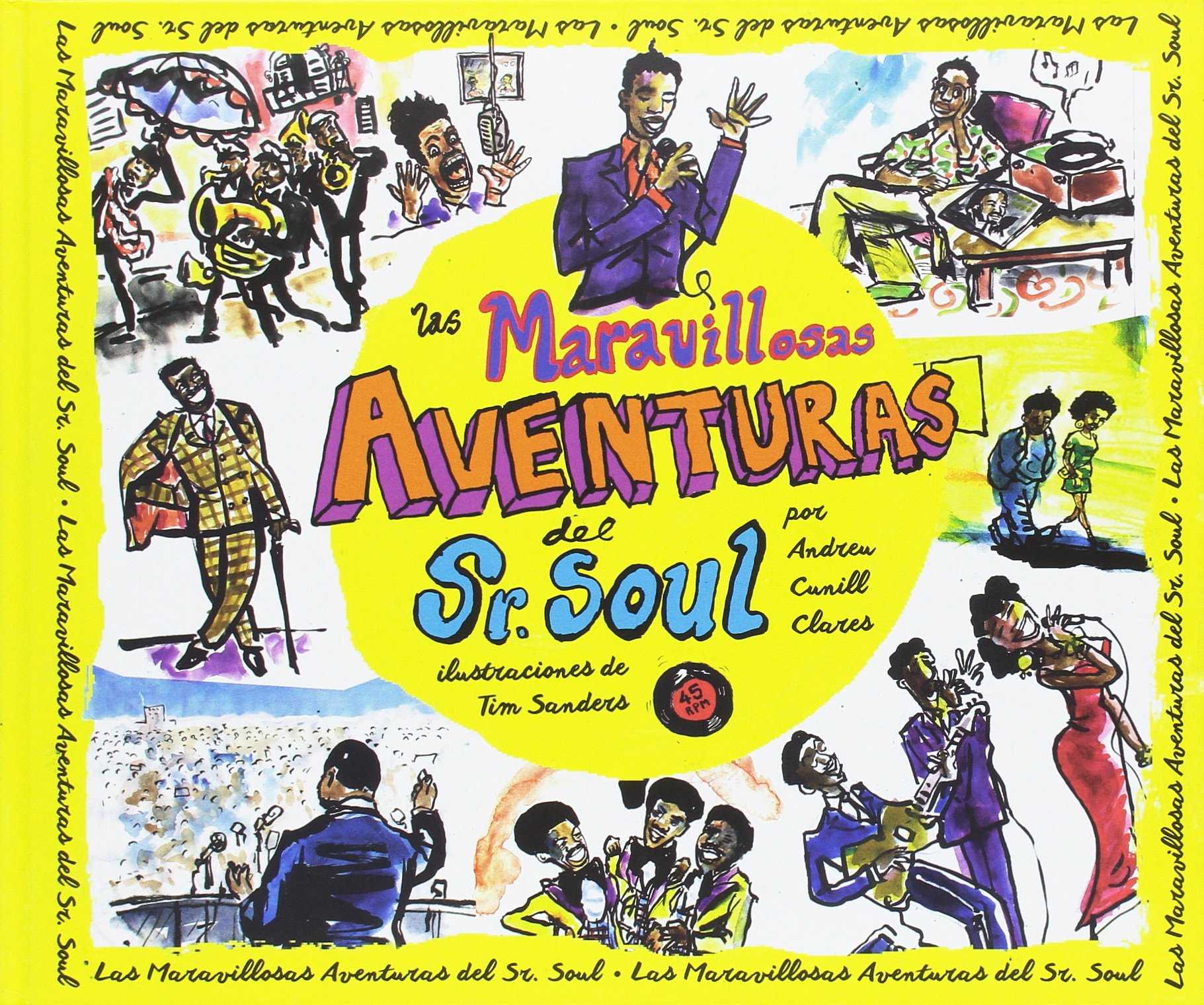 Las maravillosas aventuras del sr.soul