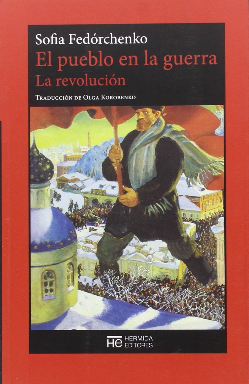 El pueblo en la guerra. La revolución