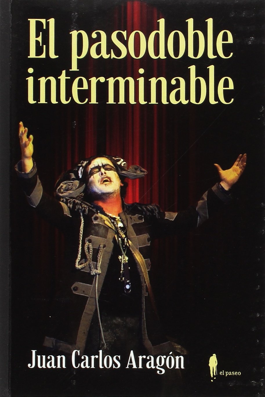 El pasodoble interminable