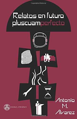 Relatos en futuro pluscuamperfecto