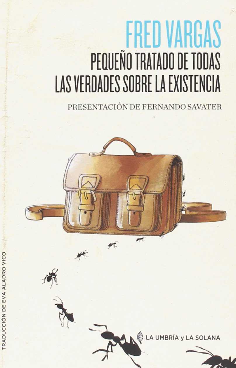 Tratado de todas las verdades sobre la existencia