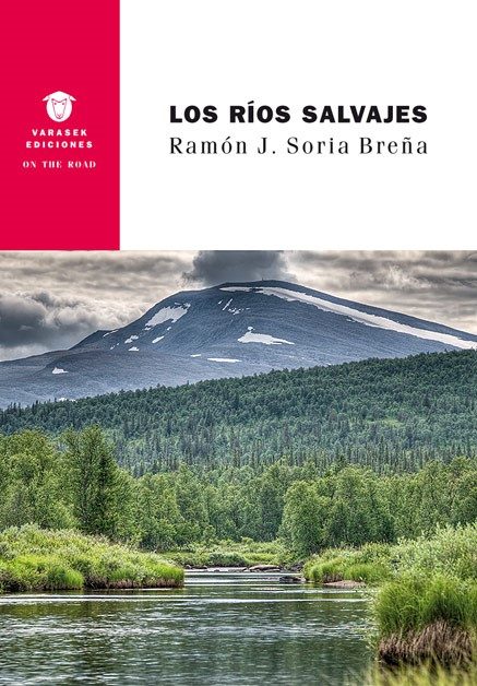 Los ríos salvajes