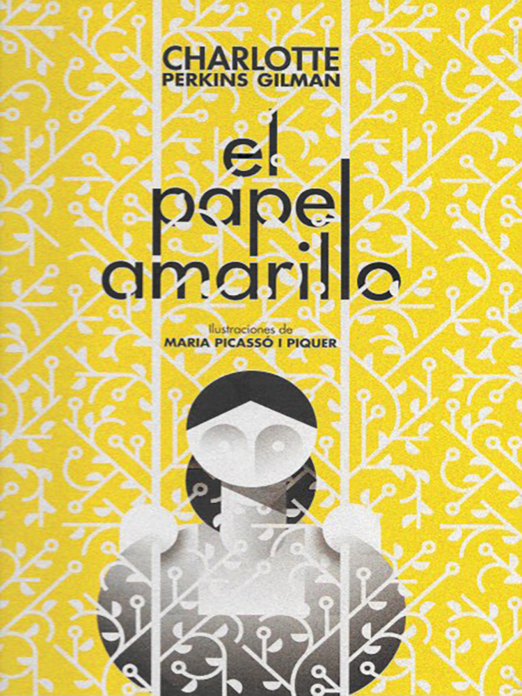 El papel amarillo / The Yellow Wallpepr