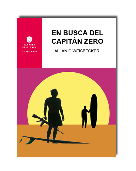 En busca del Capitán Zero