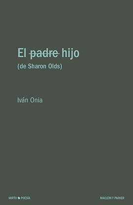 El hijo (de Sharon Olds)