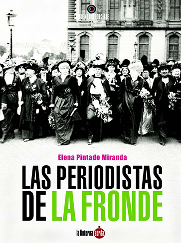 Las periodistas de la Fronde