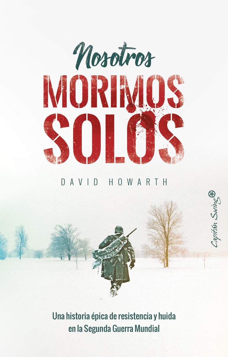 Nosotros morimos solos