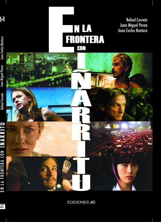 En la frontera con Iñárritu