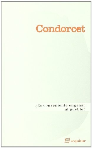 ¿Es conveniente engañar al pueblo?