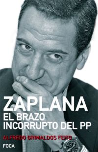 Zaplana. El brazo incorrupto del PP