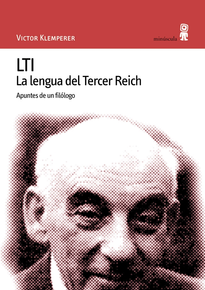 LTI. La lengua del Tercer Reich