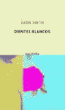 Dientes blancos