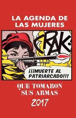 2017 agenda de las mujeres que tomaron sus armas