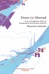 Deseo (y) libertad