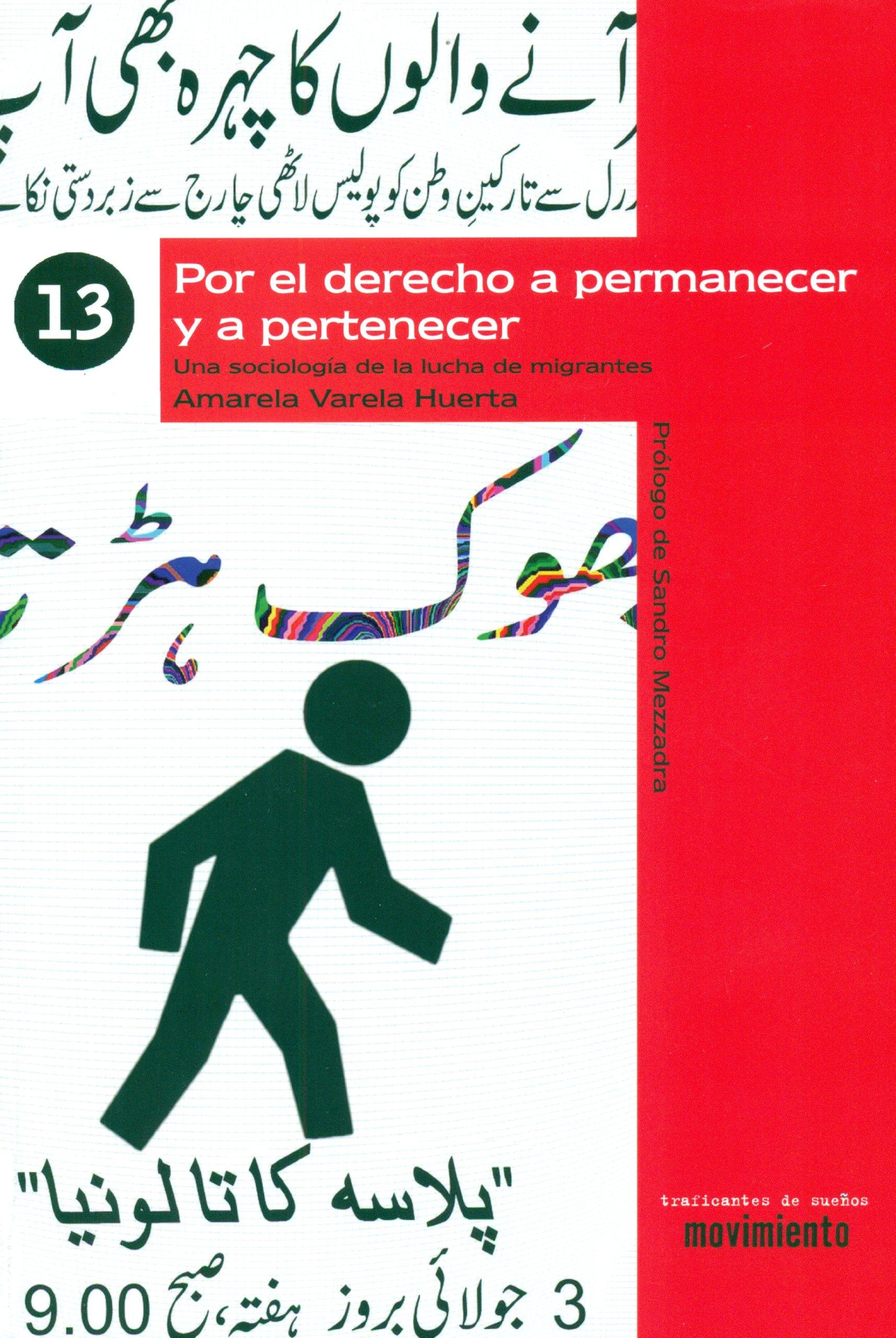 Por el derecho a permanecer y pertenecer