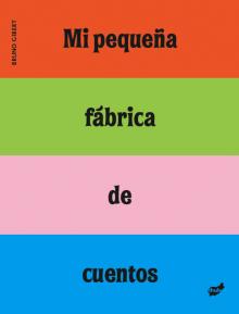 Mi pequeña fábrica de cuentos