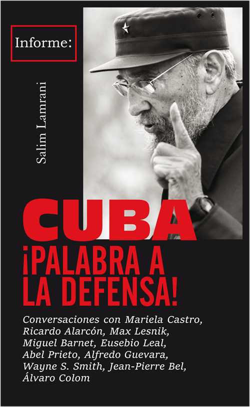 Cuba ¡Palabra a la defensa!