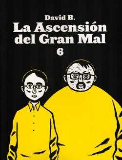 La ascensión del Gran Mal VI
