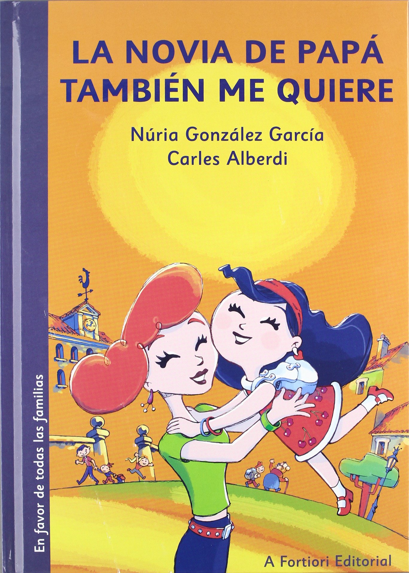 La novia de papá también me quiere