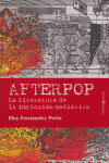 Afterpop. La literatura de la implosión mediática