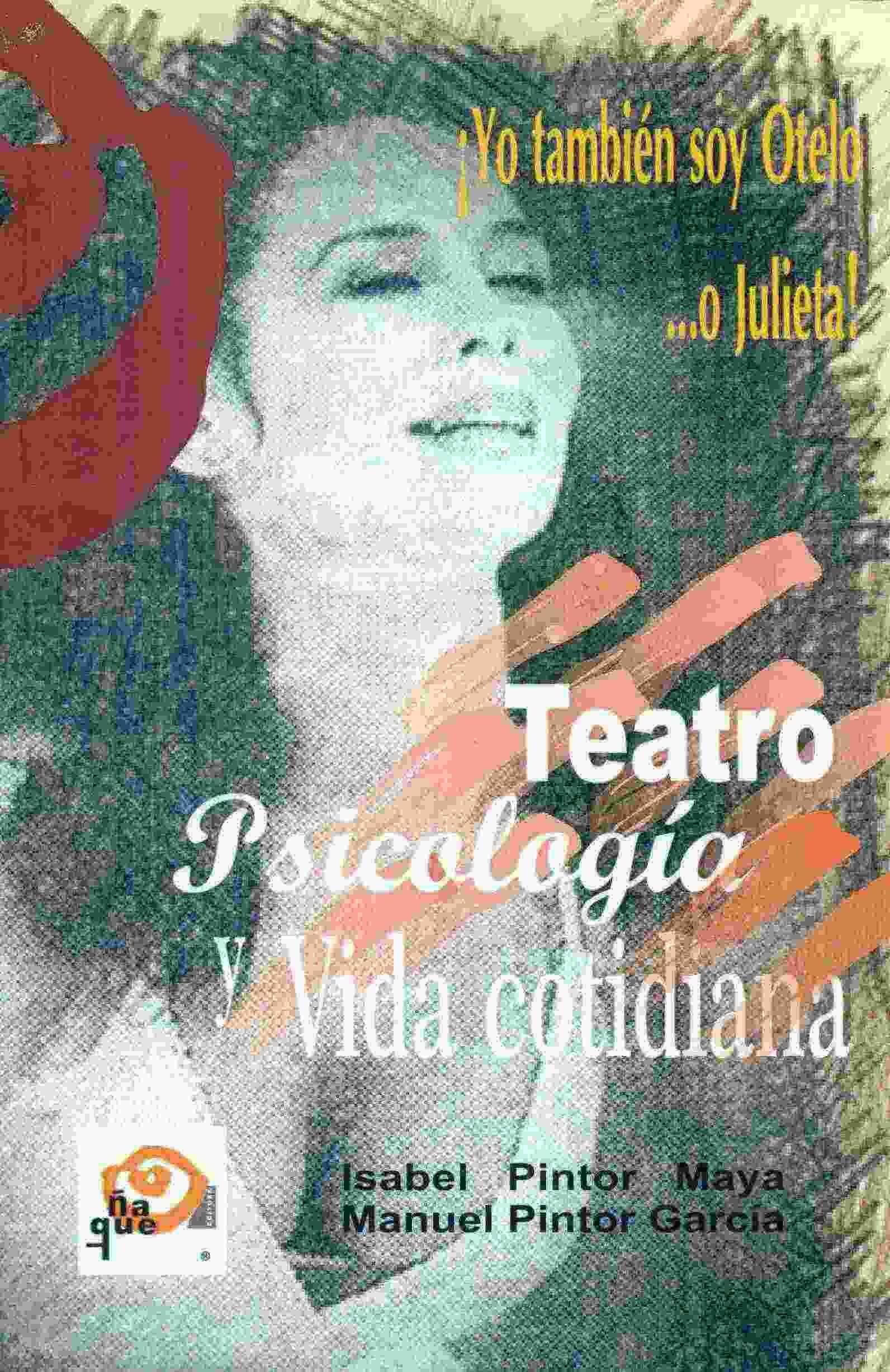 Teatro, psicología y vida cotidiana