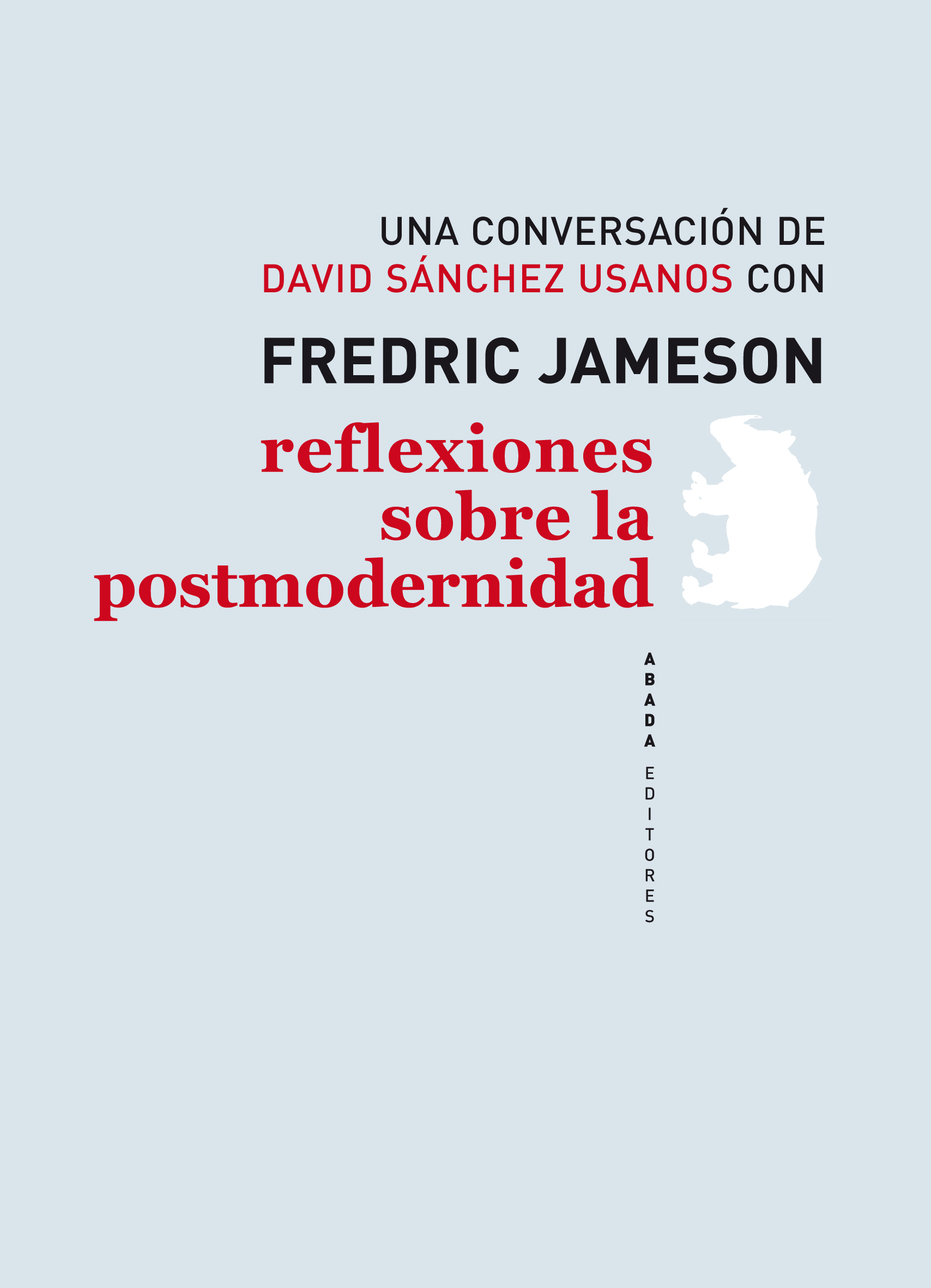 Reflexiones sobre la postmodernidad