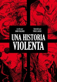 UNA HISTORIA VIOLENTA