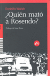 ¿Quién mató a Rosendo?