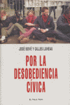 Por la desobediencia cívica