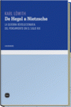 DE HEGEL A NIETZCHE 2ªED