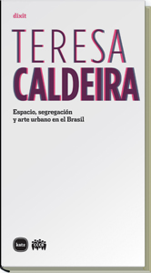 Espacio, segregaciÃ³n y arte urbano en el Brasil