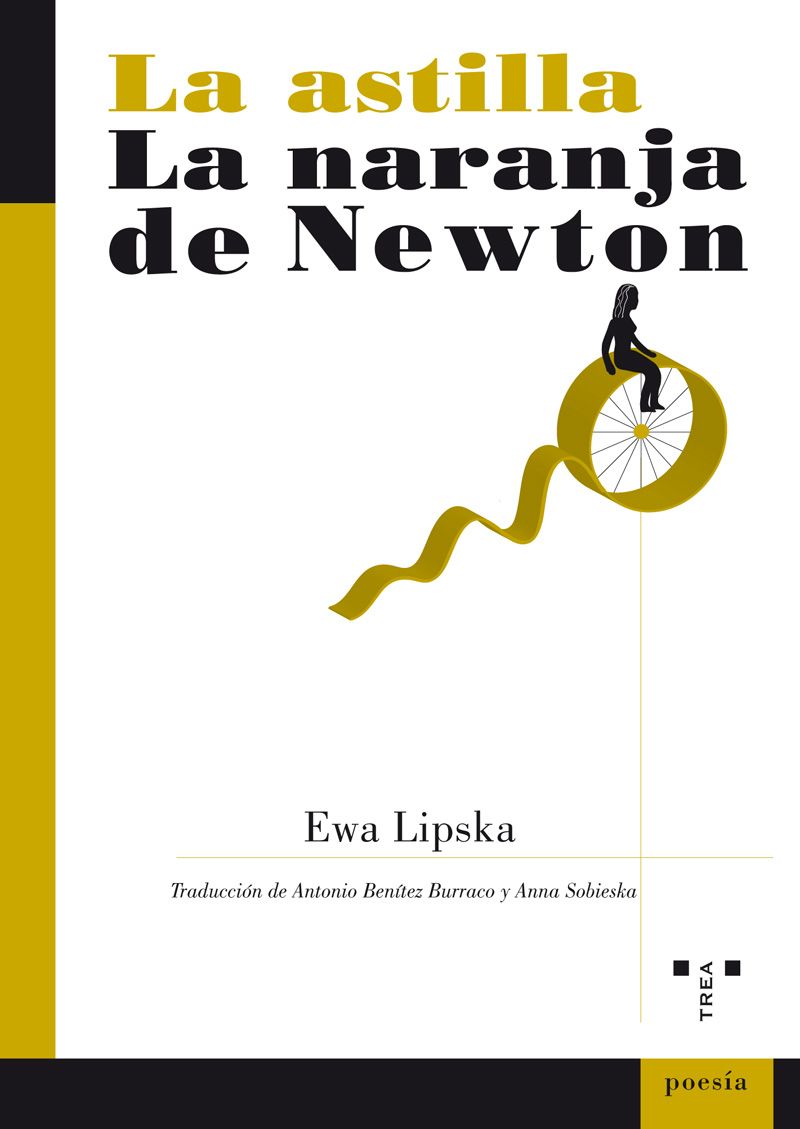 La astilla/La naranja de Newton