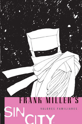 SIN CITY 5. VALORES FAMILIARES