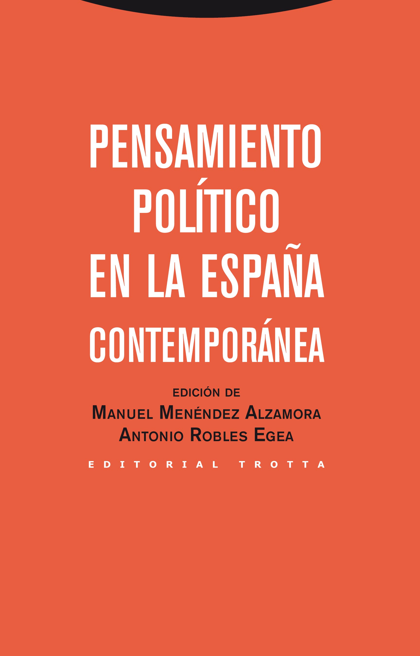 Pensamiento político en la España contemporánea
