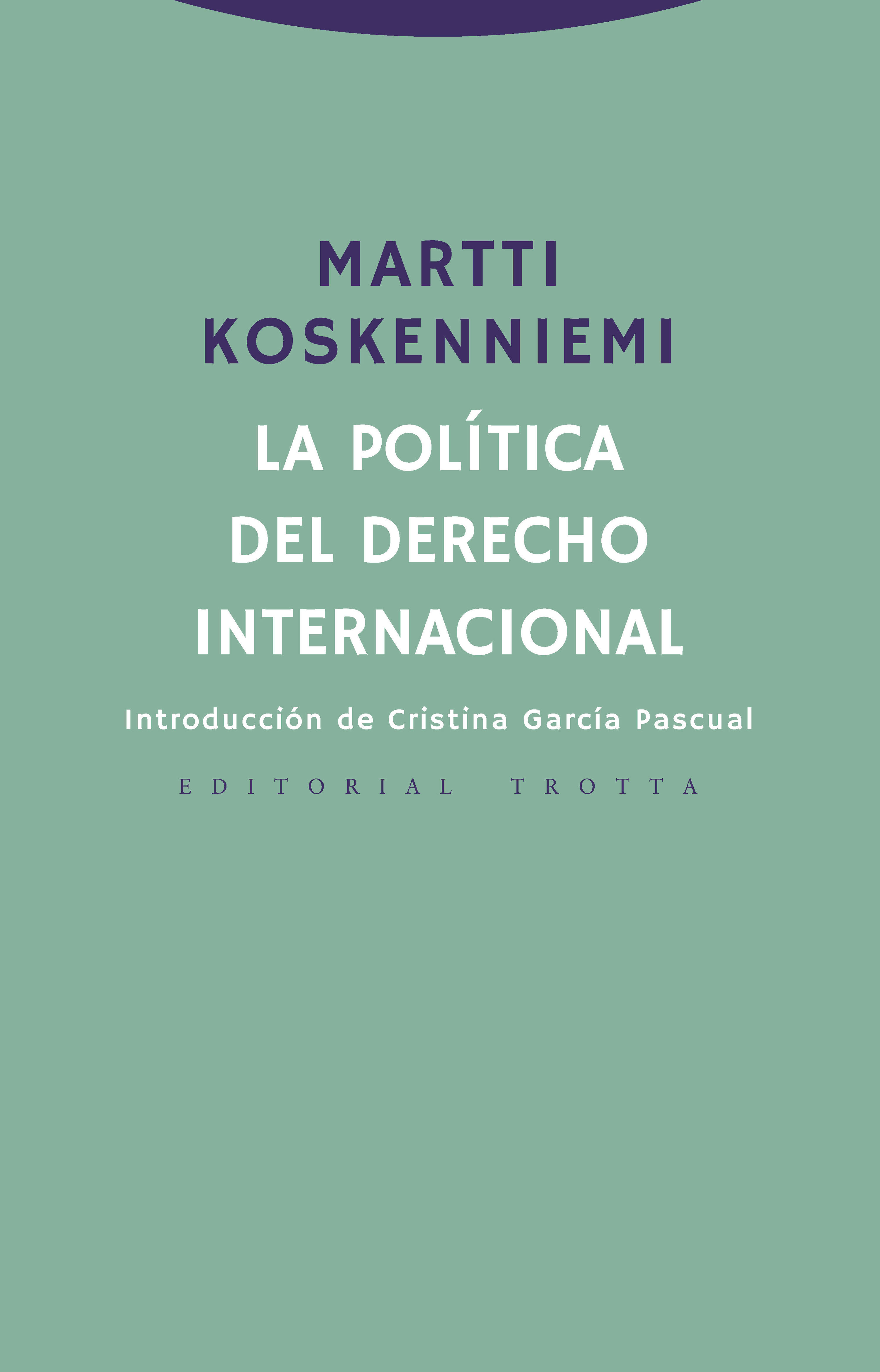 La política del derecho internacional