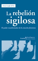 La rebelión sigilosa