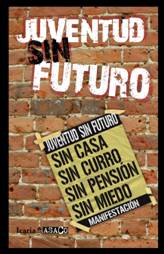 JUVENTUD SIN FUTURO