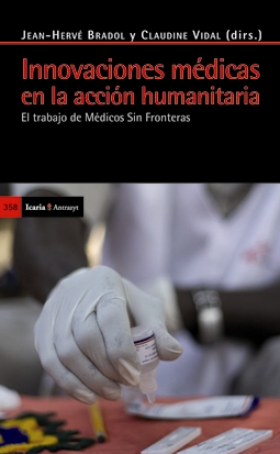 Innovaciones médicas en la acción humanitaria