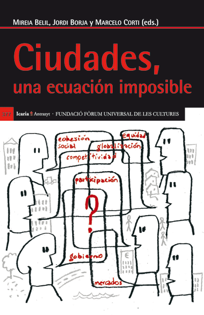 Ciudades, una ecuación imposible