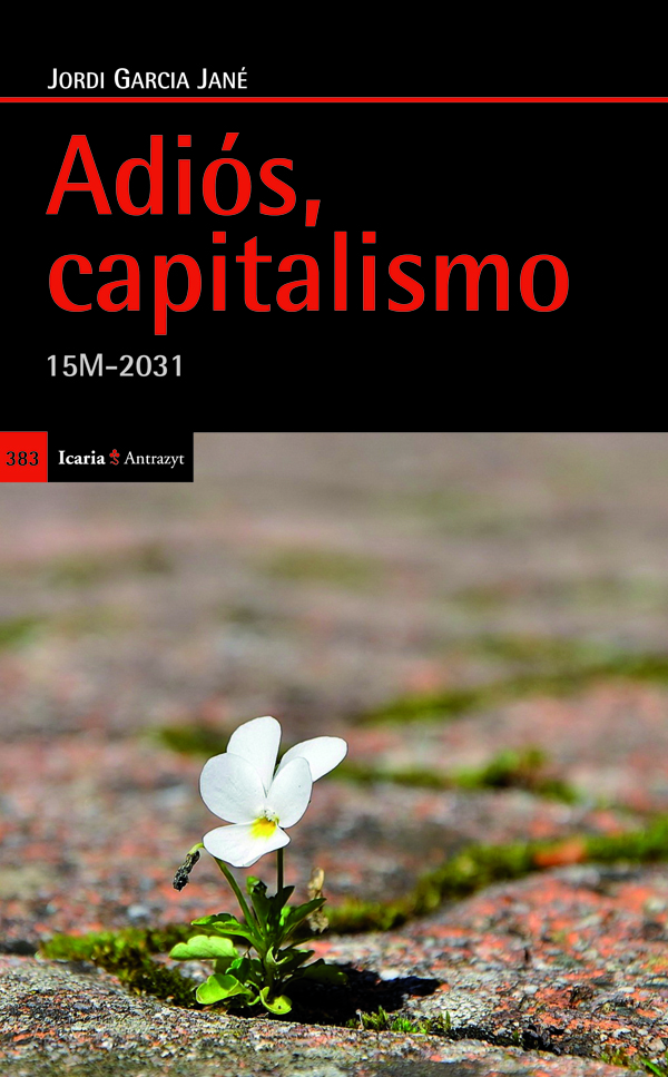 Adiós, capitalismo