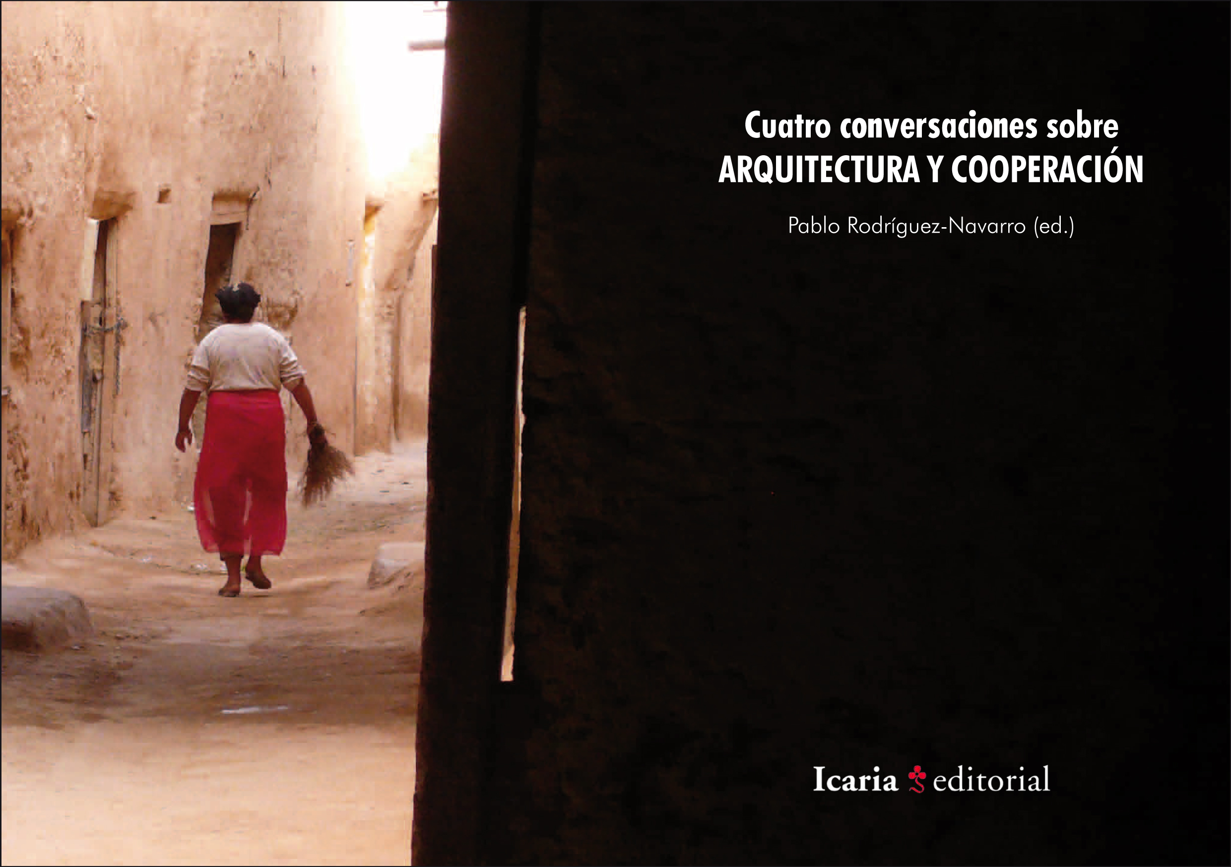 Cuatro conversaciones sobre ARQUITECTURA Y COPERACIÓN