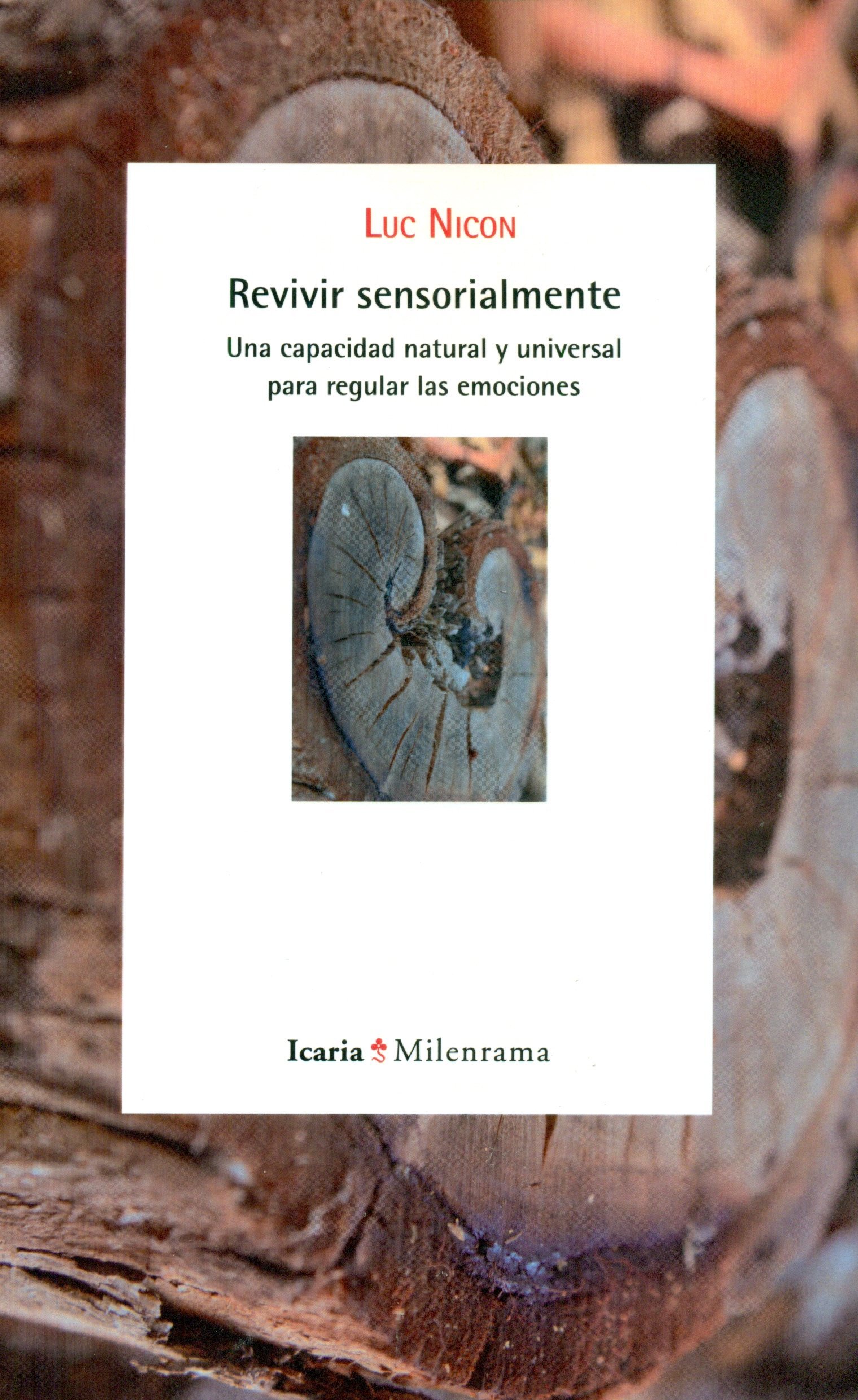 Revivir sensorialmente