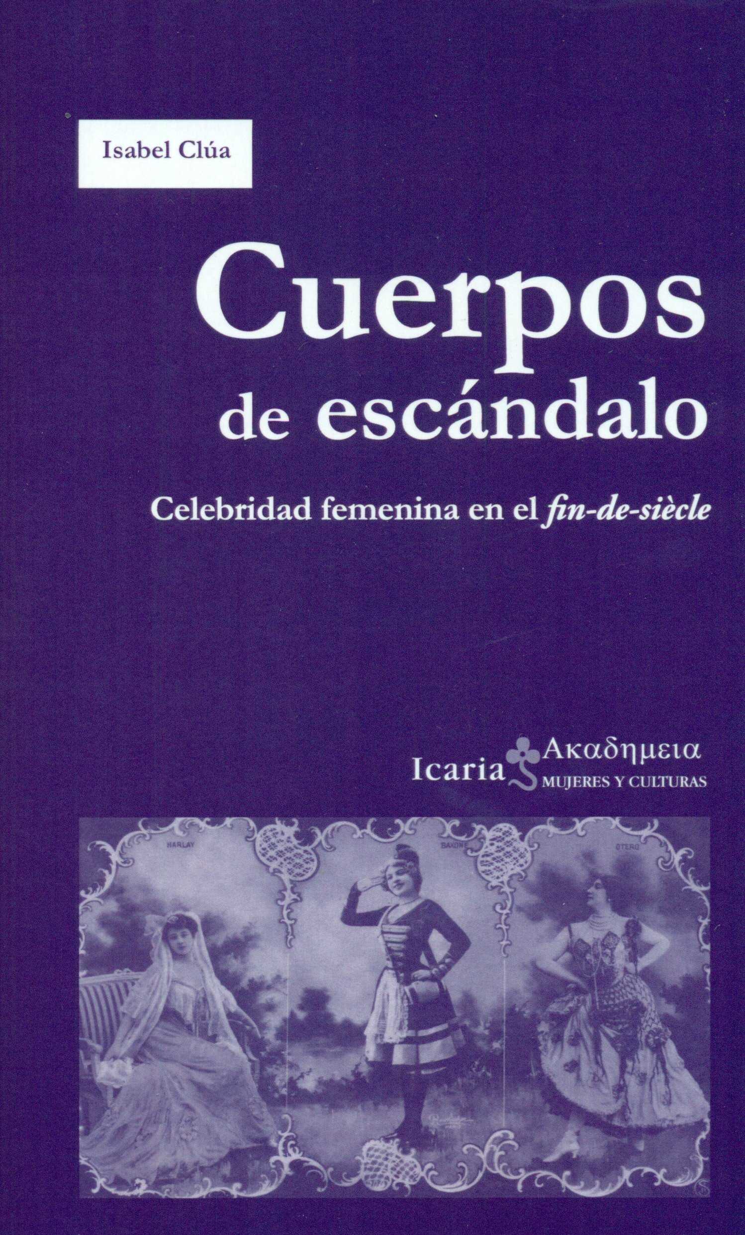 Cuerpos de escándalo